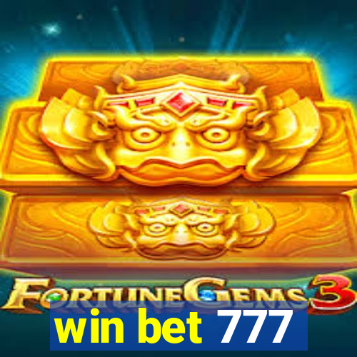 win bet 777